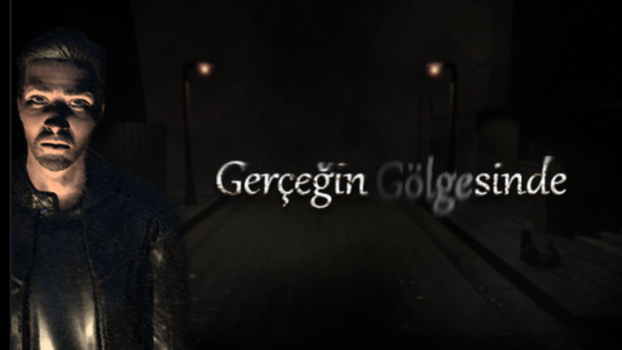 Gerçeğin Gölgesinde